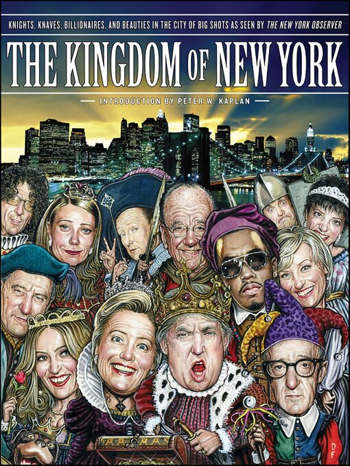 Title details for The Kingdom of New York by New York Observer - Available
